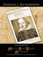 The Complete Much Ado About Nothing: An Annotated Edition of the Shakespeare Play