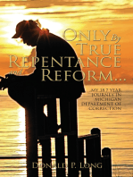 Only by True Repentance and Reform...