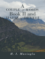 A Couple of Words Book Ii and Hafiz of Develi