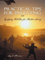 Practical Tips for Parenting: Equipping Families for Positive Living