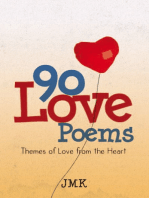 90 Love Poems: Themes of Love from the Heart