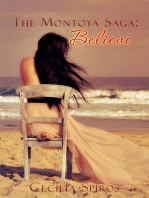 The Montoya Saga: Believe: Book 1