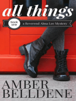 All Things: A Reverend Alma Lee Mystery