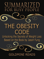 The Obesity Code - Summarized for Busy People: Unlocking the Secrets of Weight Loss: Based on the Book by Jason Fung