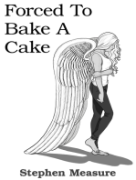 Forced to Bake a Cake