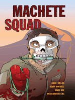 MACHETE SQUAD (EB)