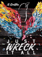 Just Wreck It All