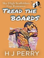 Tread the Boards: Sky High Scaffolders, #3