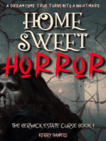 Home Sweet Horror: Berwick Estate Curse, #1