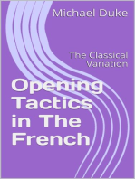 Opening Tactics in The French: The Classical Variation: Opening Tactics, #5