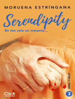 En tan solo un instante: Serie Serendipity 3