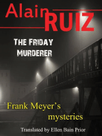 The Friday Murderer: Frank Meyer's Mysteries