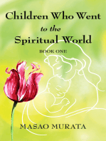 Children Who Went to the Spiritual World, Book One