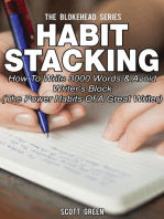 Habit Stacking: How To Write 3000 Words & Avoid Writer's Block ( The Power Habits Of A Great Writer): The Blokehead Success Series