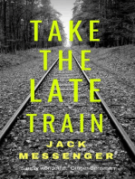 Take the Late Train