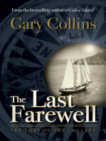 The Last Farewell: The Loss of the Collette