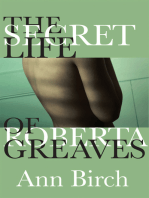 The Secret Life of Roberta Greaves