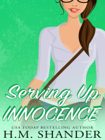Serving Up Innocence