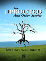 The Uprooted and Other Stories