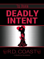 Deadly Intent: 'Til Death, #3