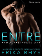 Entre amour et passion, 3ème partie