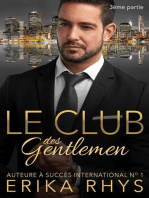 Le Club des gentlemen, 3ème partie: La série Le Club des gentlemen, #3
