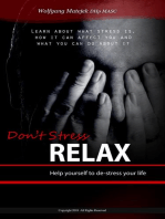 Don't Stress - Relax