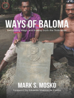 Ways of Baloma: Rethinking Magic and Kinship From the Trobriands
