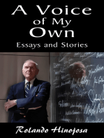 Voice of My Own, A: Essays and Stories