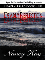 Deadly Reflection