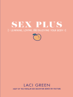 Sex Plus: Learning, Loving, and Enjoying Your Body