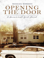 Opening the Door: A Savannah Girl Novel
