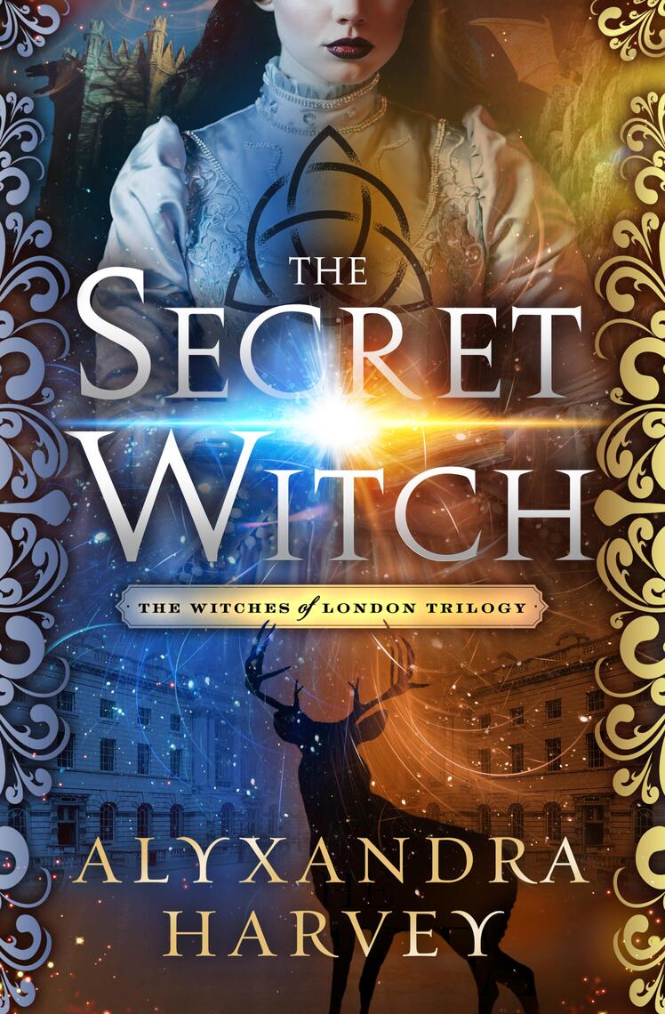 The Secret Witch by Alyxandra Harvey (Ebook) Read free for 30 days