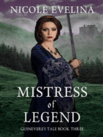 Mistress of Legend: Guinevere's Tale Book 3