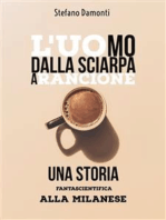 L'uomo dalla sciarpa arancione- Una storia fantascientifica alla milanese