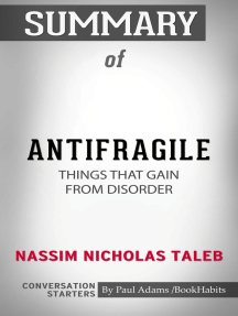 Summary of Antifragile: Things That Gain from Disorder by Paul