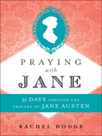 Praying with Jane: 31 Days through the Prayers of Jane Austen