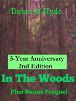 In The Woods + Bonus Prequel 2nd Edition: The Woods, #1