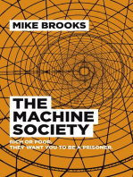 The Machine Society