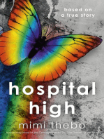 Hospital High: Based on a True Story