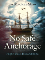No Safe Anchorage
