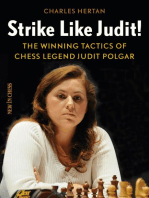 Strike Like Judit!: The Winning Tactics of Chess Legend Judit Polgar