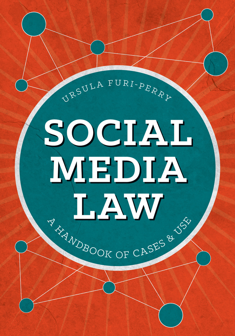 Read Social Media Law Online by Ursula FuriPerry Books