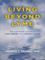 Living Beyond Lyme: Reclaim Your Life From Lyme Disease and Chronic Illness