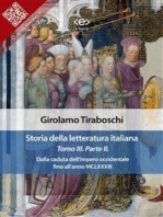 Storia della letteratura italiana del cav. Abate Girolamo Tiraboschi – Tomo 3. – Parte 2: Dalla caduta dell'impero occidentale fino all'anno MCLXXXIII