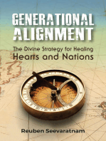 Generational Alignment: The Divine Strategy for Healing Hearts and Nations