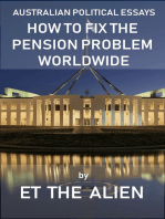 Australian Political Essays: How to Fix the Pension Problem Worldwide