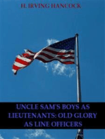 Uncle Sam’s Boys as Lieutenants