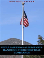 Uncle Sam’s Boys As Sergeants: Handling Their First Real Commands