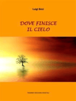 Dove finisce il cielo